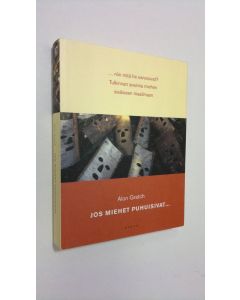 Kirjailijan Alon Gratch käytetty kirja Jos miehet puhuisivat