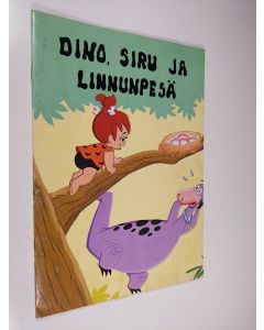 käytetty teos Dino, siru ja linnunpesä