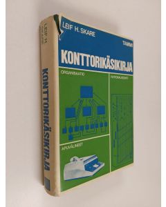 Kirjailijan Leif H. Skare käytetty kirja Konttorikäsikirja