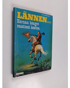 käytetty kirja Lännensarja 6/1986 : Hornan henget vaativat kostoa