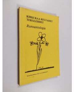 käytetty kirja Kirkukaa keltaiset terälehdet : runoantologia