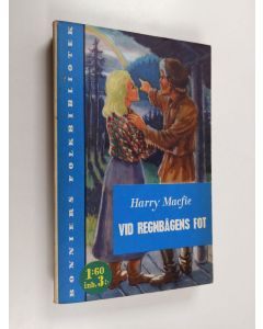 Kirjailijan Harry Macfie käytetty kirja Vid regnbågens fot