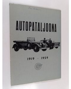 käytetty kirja Autopataljoona 1919-1959