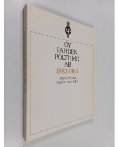 Kirjailijan Olli Vehviläinen käytetty kirja Oy Lahden polttimo ab 1883-1983