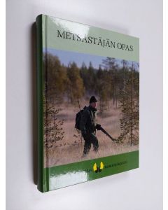 käytetty kirja Metsästäjän opas