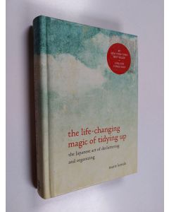 Kirjailijan Marie Kondo käytetty kirja The life-changing magic of tidying : the Japanese art of decluttering and organizing - Japanese art of decluttering and organizing