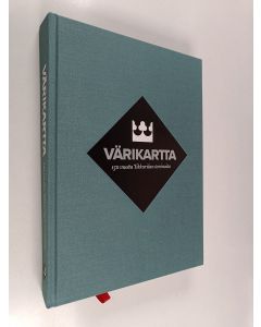 Kirjailijan Kirsti Manninen käytetty kirja Värikartta : 150 vuotta Tikkurilan tarinoita