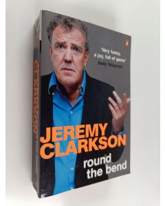 Kirjailijan Jeremy Clarkson käytetty kirja Round the bend