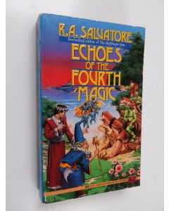 Kirjailijan R. A. Salvatore käytetty kirja Echoes of the Fourth Magic