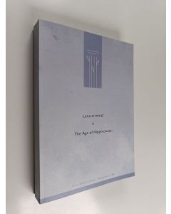 Kirjailijan Ilkka Syvänne käytetty kirja The Age of Hippotoxotai - Art of War in Roman Military Revival and Disaster (491-636)