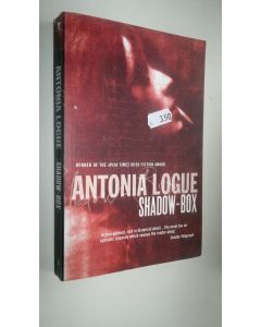 Kirjailijan Antonia Logue käytetty kirja Shadow-box