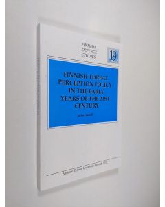 Kirjailijan Jarno Limnell käytetty kirja Finnish threat perception policy in the early years of the 21st century