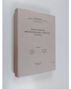 käytetty kirja Turun yliopiston oikeustieteellinen tiedekunta 30 vuotta
