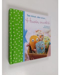 käytetty kirja Tee minut, olen sinun... huvin vuoksi