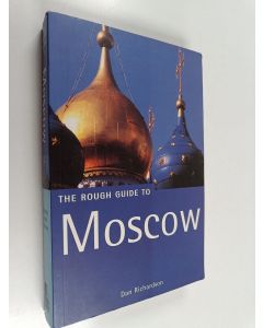 Kirjailijan Dan Richardson käytetty kirja The Rough Guide to Moscow