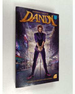 Kirjailijan Jazan Wild käytetty kirja Dandy - inspirerad av en serieroman av Andreas Carlsson & Jazan Wild