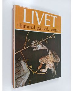 Kirjailijan Karl-Erich Graebner käytetty kirja Livet i himmel, på jord, i vatten