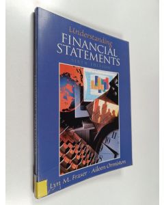 Kirjailijan Lyn M. Fraser käytetty kirja Understanding financial statements
