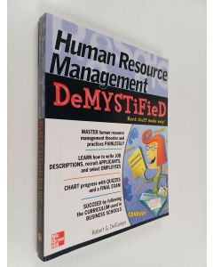 Kirjailijan Robert G. DelCampo käytetty kirja Human Resource Management DeMYSTiFieD