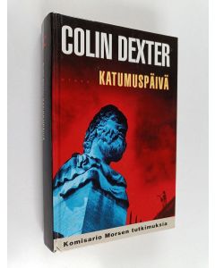 Kirjailijan Colin Dexter käytetty kirja Katumuspäivä