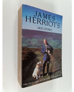 Kirjailijan James Herriot käytetty kirja James Herriot's Dog Stories
