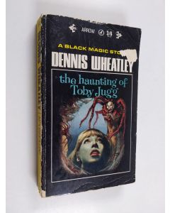 Kirjailijan Dennis Wheatley käytetty kirja The haunting of Toby Jugg - A black magic story