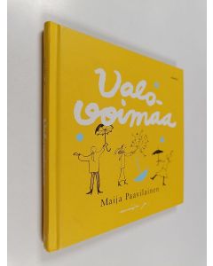 Kirjailijan Maija Paavilainen käytetty kirja Valovoimaa
