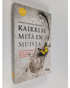 Kirjailijan Jonas Hassen Khemiri käytetty kirja Kaikki se mitä en muista