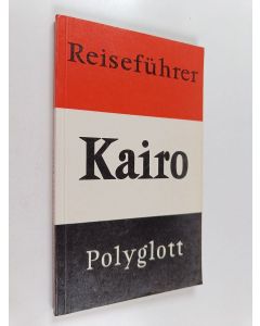 Kirjailijan Hans Strelocke käytetty kirja Kairo