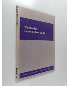 käytetty teos Erikoislaatoitustyöt