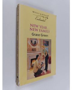 Kirjailijan Grace Green käytetty kirja New Year, New Family