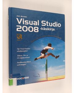 Kirjailijan Jani Järvinen käytetty kirja Visual Studio 2008 -käsikirja