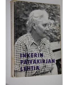 Kirjailijan Inkeri Koskikallio käytetty kirja Inkerin päiväkirjan lehtiä
