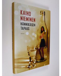 Kirjailijan Kaiho Nieminen käytetty kirja Hännikäisen tapaus (ERINOMAINEN)