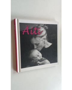 Tekijän Sari Kumpulainen  uusi kirja Äiti (UUSI)