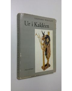 Kirjailijan Leonard Woolley käytetty kirja Ur i Kaldeen