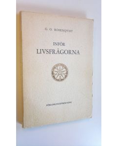 Kirjailijan G. O. Rosenqvist käytetty kirja Inför livsfrågorna