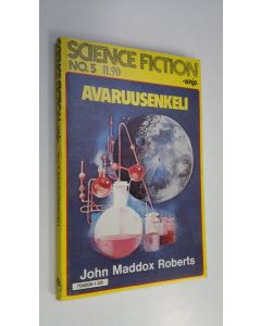 Kirjailijan John Maddox Roberts käytetty kirja Science fiction-sarja n:o 5 - Avaruusenkeli
