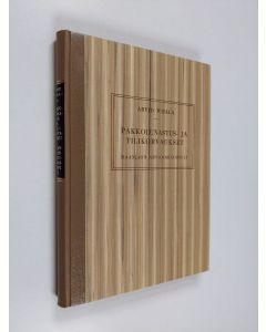 Kirjailijan Arvid Wiiala käytetty kirja Pakkolunastus- ja tilikorvaukset : maanjaon arvioimisoppi 2