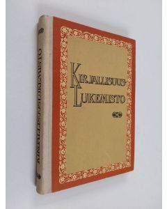 Kirjailijan laatinut Armas Mishin käytetty kirja Kirjallisuuslukemisto : kansanrunoutta, Suomen kirjallisuutta, Neuvosto-Karjalan kirjallisuutta IX-X luokalle