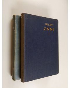 Kirjailijan C. Hilty käytetty kirja Onni 1-2