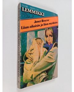 Kirjailijan Janet Roscoe käytetty kirja Liian aikaista ja liian myöhään