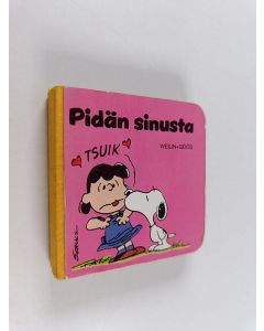 Kirjailijan Charles M. Schulz käytetty kirja Pidän sinusta