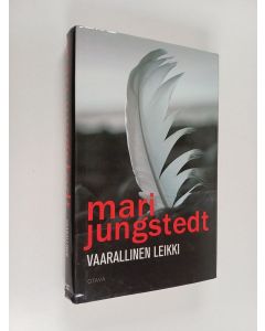 Kirjailijan Mari Jungstedt käytetty kirja Vaarallinen leikki