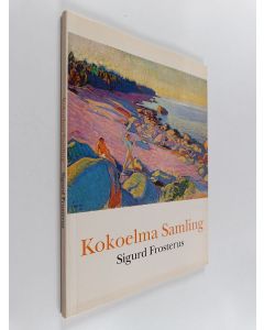 käytetty kirja Kokoelma Sigurd Frosterus = Samling Sigurd Frosterus