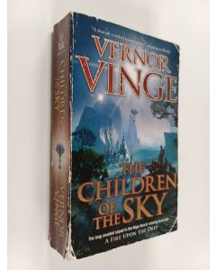Kirjailijan Vernor Vinge käytetty kirja The Children of the Sky