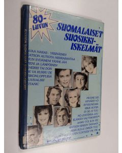 käytetty kirja 80-luvun suomalaiset suosikki-iskelmät
