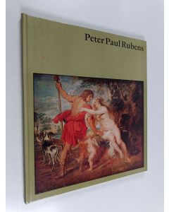 Kirjailijan Peter Paul Rubens & Götz Eckardt käytetty kirja Peter Paul Rubens