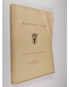 käytetty kirja Satakunta : kotiseutututkimuksia 3