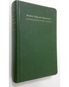 Kirjailijan Elmer L. DeGowin käytetty kirja Bedside diagnostic examination : a comprehensive pocket textbook